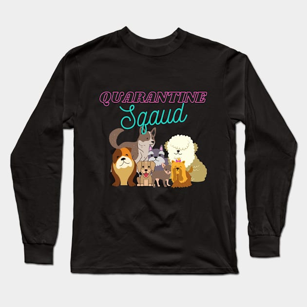 Quarantine Squad Long Sleeve T-Shirt by nicfearn_designs